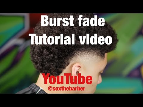 Burst Fade Tutorial by SoxTheBarber