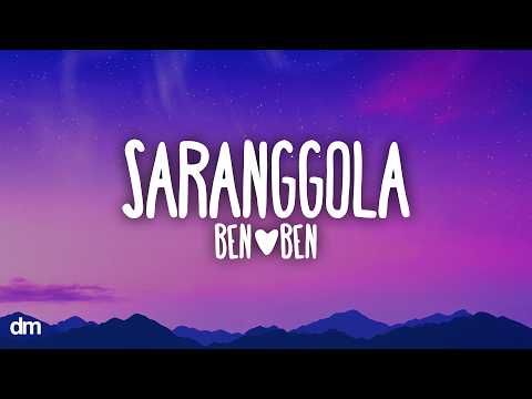 Ben&Ben - Saranggola (Lyrics)