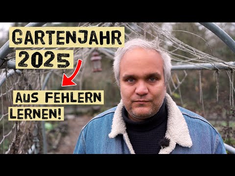 Gartenjahr 2025: Erkenntnisse für 2026 – Besser wachsen!