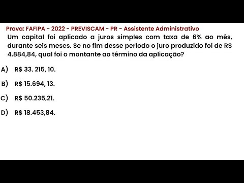 504-matemática  financeira - Prova: FAFIPA - 2022 - PREVISCAM - PR - Assistente Administrativo