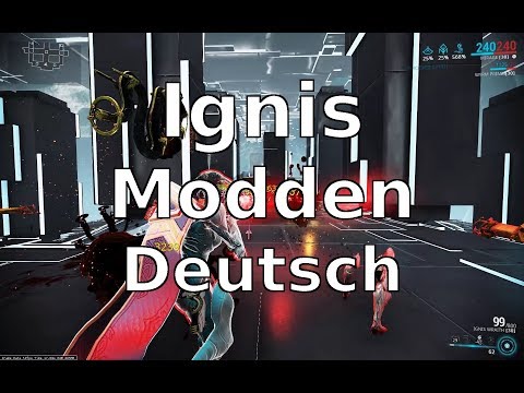 Ignis (Wraith) Modden Deutsch Warframe