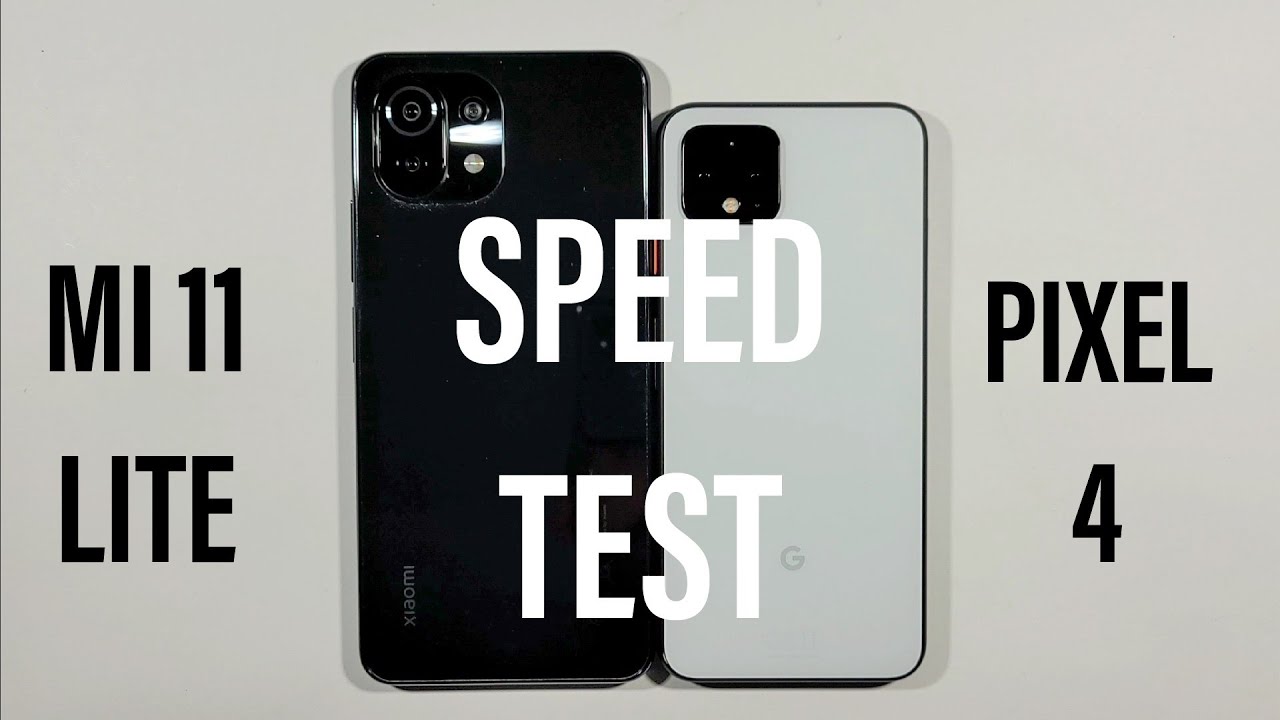 Xiaomi Mi 11 Lite vs Google Pixel 4 Speed Test