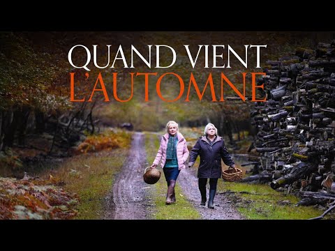 Quand vient l'automne