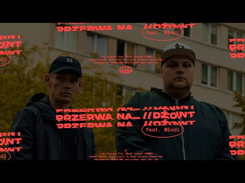 Prykson Fisk feat. Włodi - Przerwa na... // Dżoint (cuts Dj Bulb, prod. Smokin // Kocur)