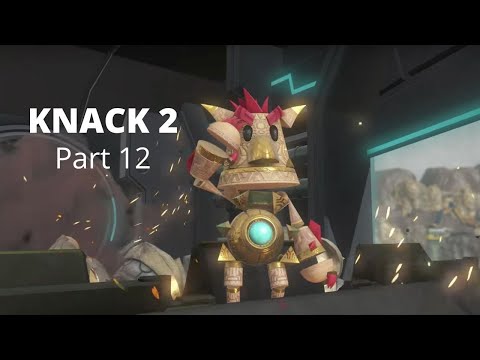 KNACK 2 Playthrough Pt12