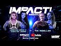 Jordynne Grace Steph De Lander Vs The Rebellion Digital Exclusive Match