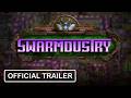 Swarmdustry Steam Key Global Trailer