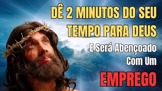 Palavra de DEUS - Oração Para Conseguir Um Emprego Urgente