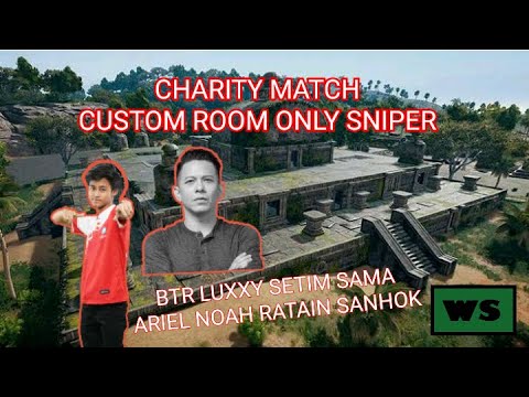 BTR LUXXY CUSTOM ROOM ONLY SNIPER BARENG ARIEL NOAH! LUXXY KAGUM SAMA SKILL SNIPER BANG BORILL!