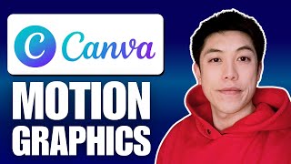 How To Do Motion Graphics in Canva (Quick Guide)