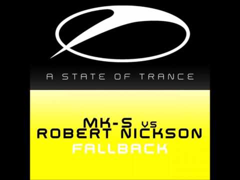 MK-S vs Robert Nickson ‎- Fallback (Original Mix) [2004]