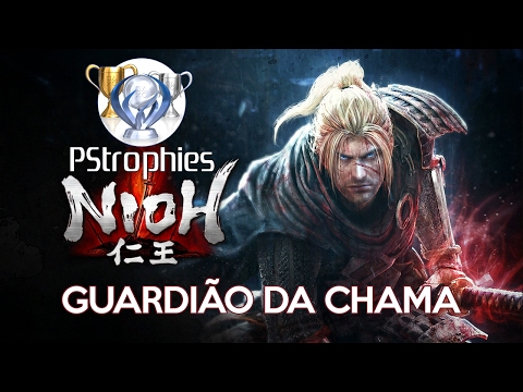 NiOh - Guardião da Chama - Guia de Troféu 🏆