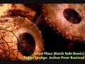 Secret Place Karsh Kale Remix