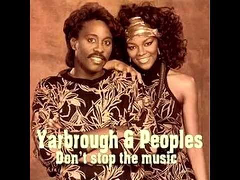 Yarbrough & Peoples - Don't Stop the Music (1980)