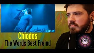 Chiodos - The Words &quot;Best Friend&quot; Become Redefined (Reaction)