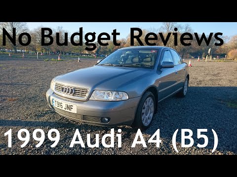 No Budget Reviews: 1999 Audi A4 1.8 SE (B5) - Lloyd Vehicle Consulting