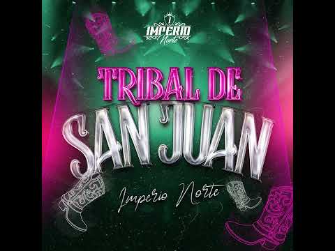 Tribal De San Juan - Imperio Norte 