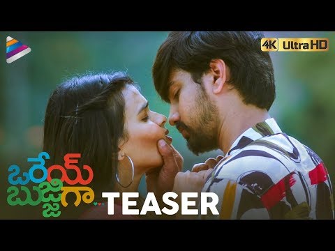 Orey Bujjiga TEASER 4K | Raj Tarun | Hebah Patel | Malvika Nair | 2020 Latest Telugu Movies — Orey Bujjiga