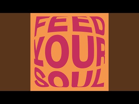 Feed Your Soul