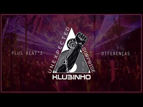 Plus Beat'Z - Diferenças (Original Mix)