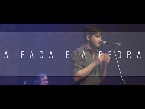 A Faca E A Pedra video