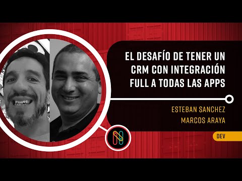 El desafío de tener un CRM con integración full a todas las apps