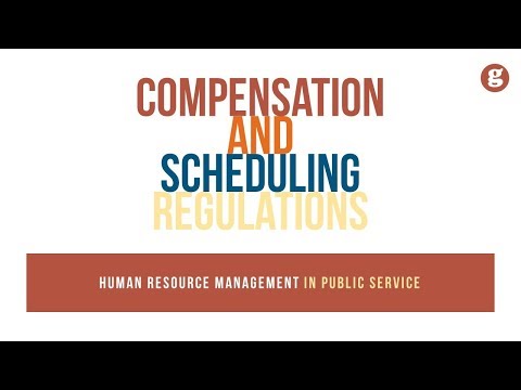 Compensation and Scheduling Regulations