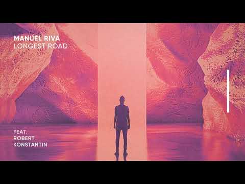Manuel Riva - Longest Road (feat. Robert Konstantin) (Preview)