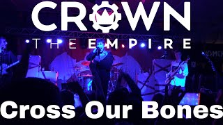 Crown The Empire - “Cross Our Bones” Live! (4K)