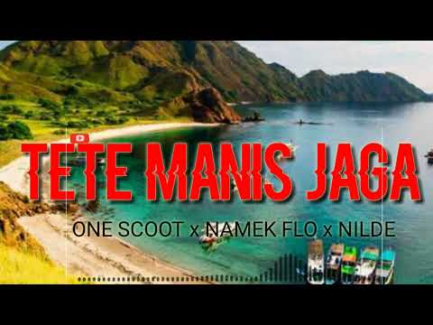 TETE MANIS JAGA PAPUA - ONE SCOOT x NAMEK FLO x NILDE