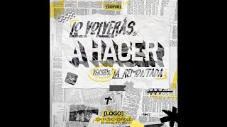 JDR - Lo Volverás A Hacer (La Remontada)
