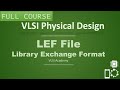 PD Lec 10 LEF File PD Inputs Part 4 VLSI Physical Design