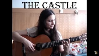 The Castle (flamenco Rumba guitar) - Edina Balczo
