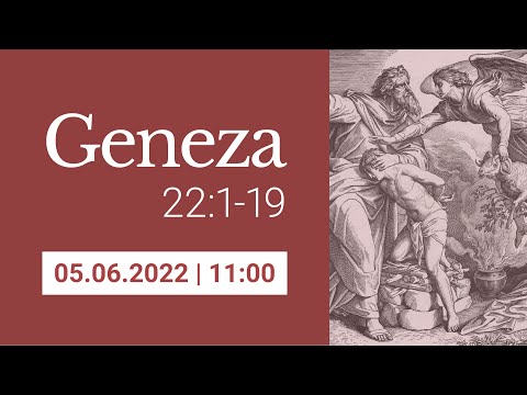 „Prețul împlinirii legământului”, Geneza 22:1-19 | Biserica Iris 5.06.2022, Program 2