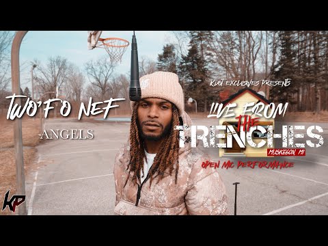 Two'Fo Nef - Angels | Live From The Trenches | Mic Performance 🎙(Muskegon Heights)
