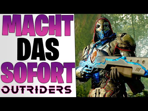Outriders Macht das SOFORT - BESTER FARM für Weltstufe & Legendäre Waffen - Outriders Tipps deutsch