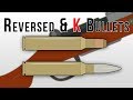 Reversed K Bullets