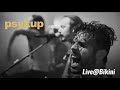 PSYKUP - Cooler Than God - Live In Bikini