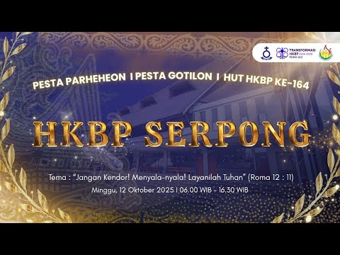 PESTA PARHEHEON  I PESTA GOTILON  I  HUT HKBP KE-164, MINGGU 12 OKTOBER 2025