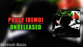 Travis Scott - Pussy [Demo] [UNRELEASED]
