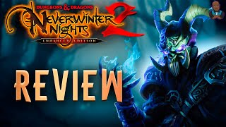NWN2: EE Review From A First Time Player