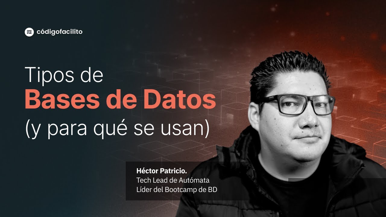 Tipos de Bases de Datos (y para qué se usan)