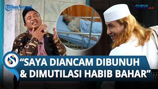 Pengakuan Banser Korban yang Dianiaya Habib Bahar: Diancam Dibunuh hingga Dimutilasi HBS