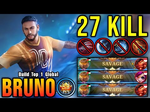 3x SAVAGE + 27 Kills!! New OP Build for Bruno (PLEASE TRY) - Build Top 1 Global Bruno ~ MLBB