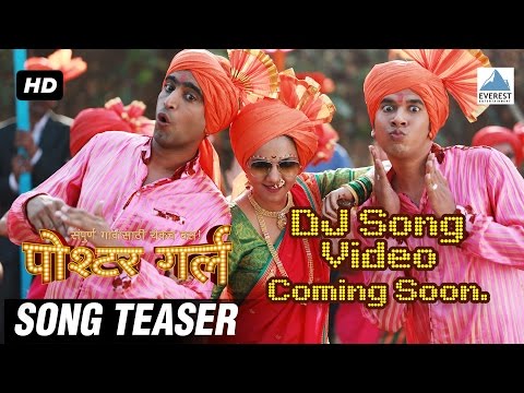 DJ Song Video Teaser - Poshter Girl | Marathi Dance Songs 2016 | Jeetendra Joshi, Anand, Adarsh