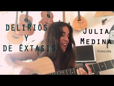 Delirios y de éxtasis - Carmen Boza (Versión Julia Medina)