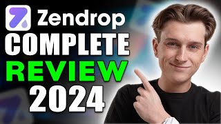 Zendrop Review - What You NEED To Know BEFORE Using Zendrop in 2024