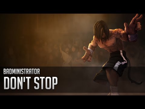 Badministrator - Don't Stop (Lee Sin/Aesop Rock tribute song)