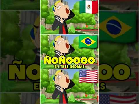 🧐Así Se Escucha El "ÑOÑOOO" En 3 Idiomas #elchavodel8 #elchavoanimado #quico