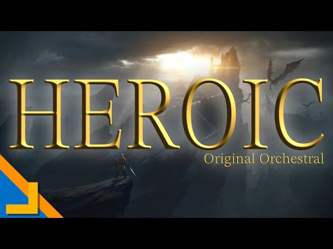 JJCraft31 - Heroic | Original Orchestral